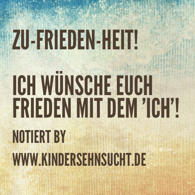 Nicht alle Sprüche helfen beim Kinderwunsch. Aber manche! Kindersehnsucht